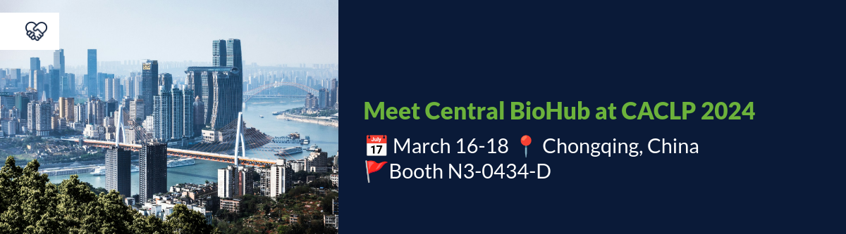 Banner Meet Central BioHub at CACLP and CISCE 2024 in China